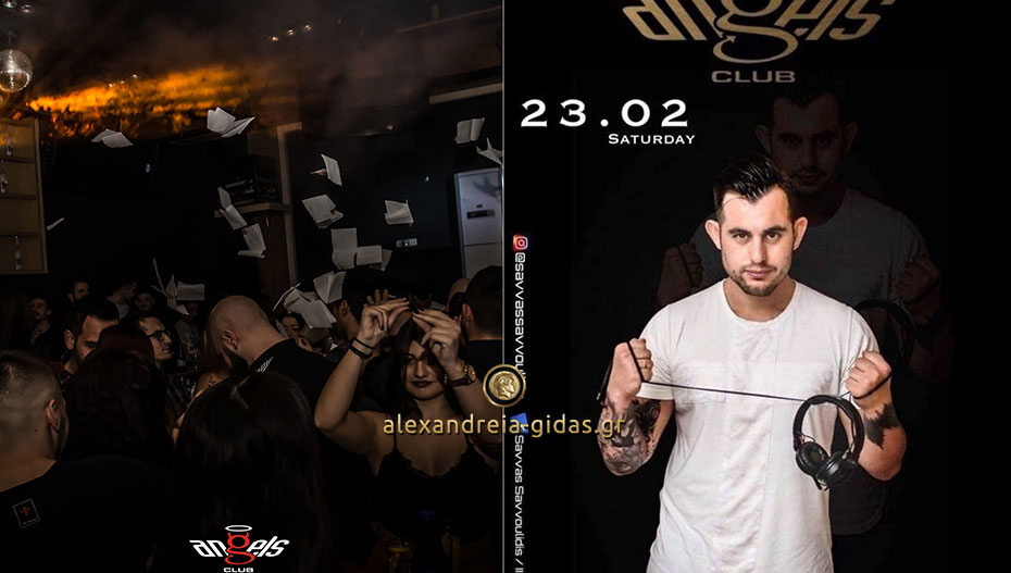 Ανοίγει τις πόρτες του απόψε το Club ANGELS στη Μελίκη – καλεσμένος ο Dj Savvas Savvoulidis! (φώτο)